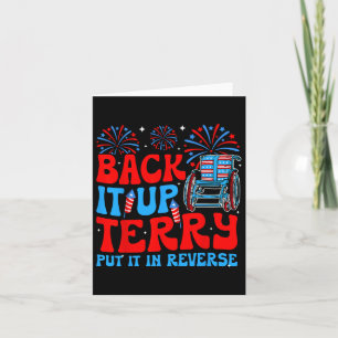 Back It Up Terry Put It In Reverse Firework 4th Of Card