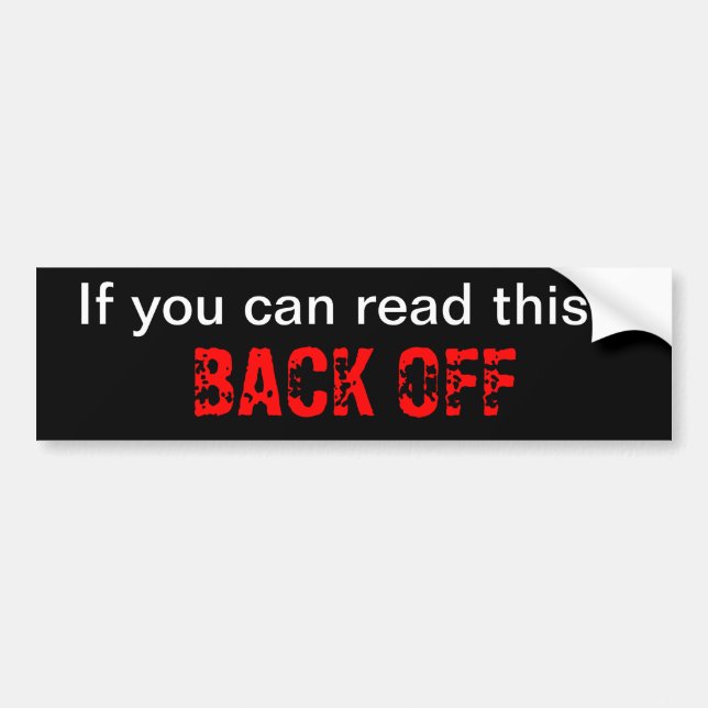 BACK OFF bumper sticker (Front)