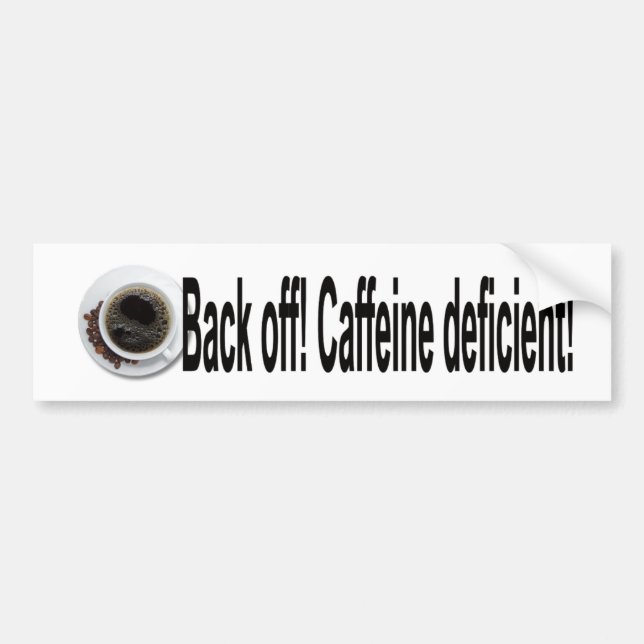 Back Off  Bumper Sticker (Front)