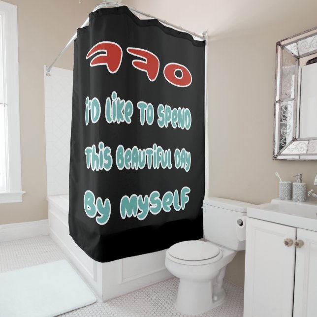 Back Off Shower Curtain (In Situ)