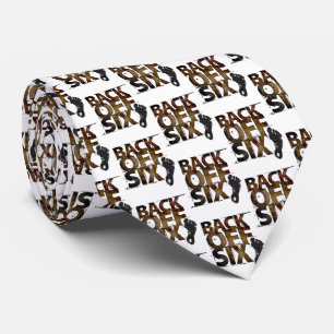 Back Off Six Feet - Social Distancing Lettering Tie