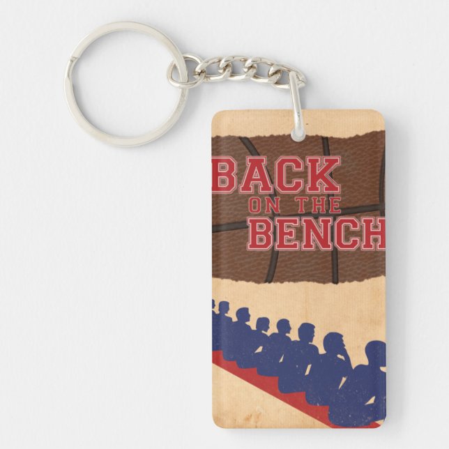 Back on the Bench - Keychain (Front)