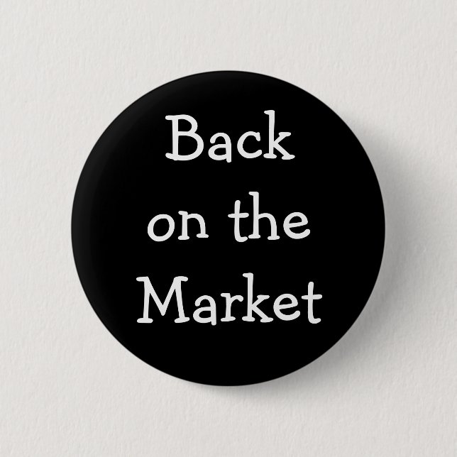 "Back on the Market" Pin (Front)