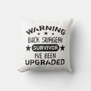 Back Surgery Humour Upgraded Cushion