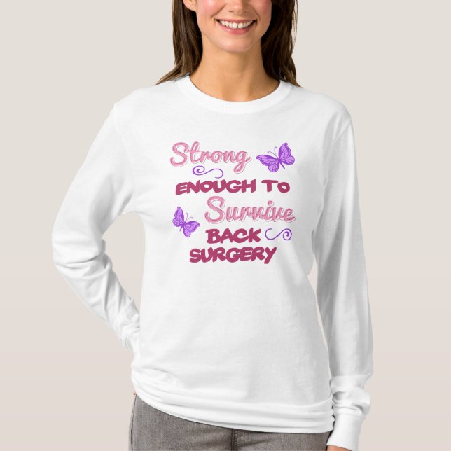 Back Surgery Strong T-Shirt (Front)