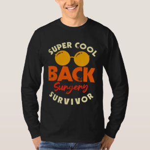 Back Surgery Survivor Spinal Recovery Awareness T-Shirt