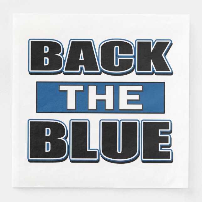 Back the Blue  - Support the Police Napkin (Front)