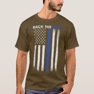 Back The Blue Thin Blue Line American Flag Police  T-Shirt