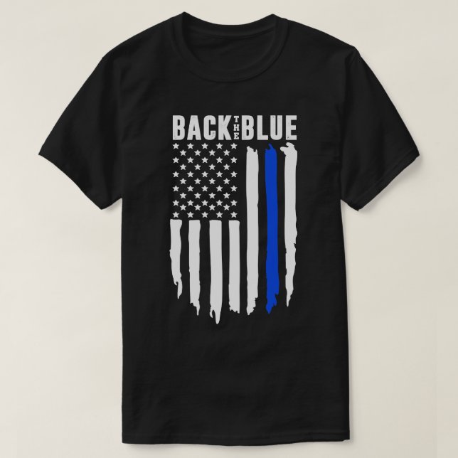 Back The Blue Thin Blue Line American Flag T-Shirt (Design Front)