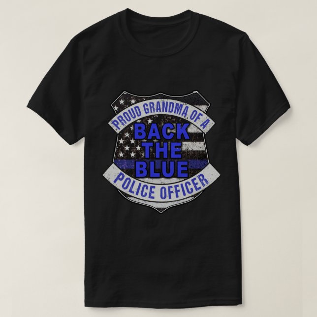 Back the Blue Thin Blue Line Proud Grandma Police  T-Shirt (Design Front)