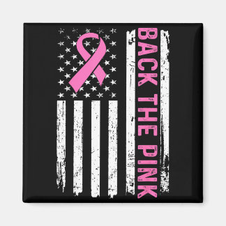 Back The nk American Flag Breast Cancer Awareness Magnet