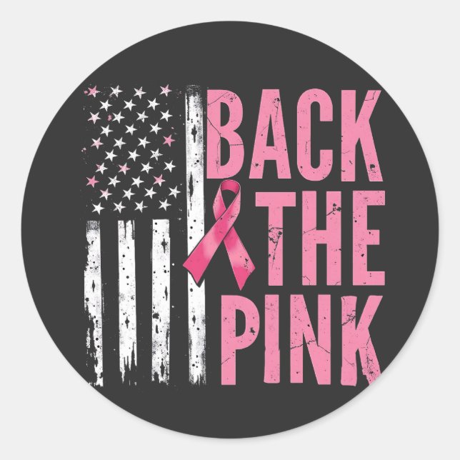 Back the Pink Breast Cancer Awareness Month  Classic Round Sticker (Front)
