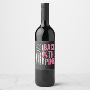 Back the Pink Breast Cancer Awareness Month Wine Label