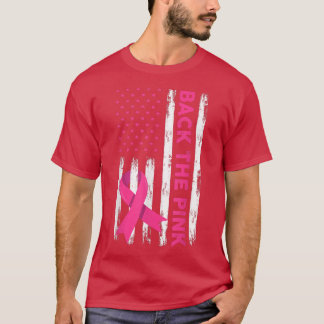 Back The Pink Breast Cancer Awareness  T-Shirt