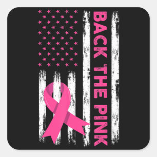 Back The Pink Breast Cancer Awareness T-Shirt62  Square Sticker