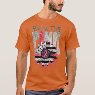 Back The Pink Sunflower Flag Ribbon Breast Cancer T-Shirt