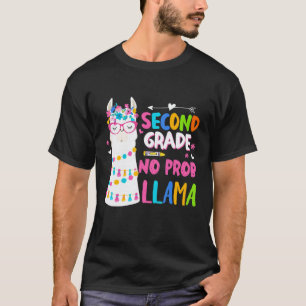 Back To 2nd Grade No Prob Llama Teacher Student T-Shirt