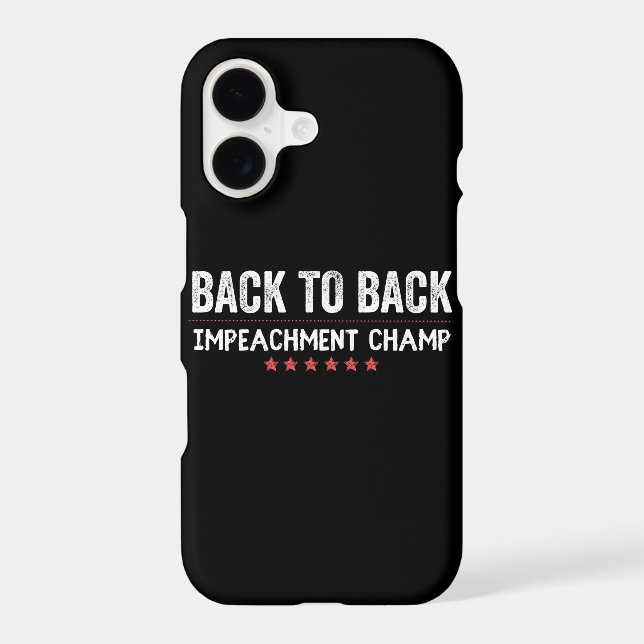 Back to Back Impeachment Champ (Back)