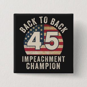 Back to Back Impeachment Champ American Flag Vinta 15 Cm Square Badge