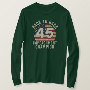 Back to Back Impeachment Champ American Flag Vinta T-Shirt