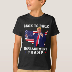 Back To Back Impeachment Champ Trump Dance Funny T-Shirt