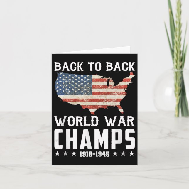 Back To Back Undefeated World War Champs - 4th Of  Card (Front)