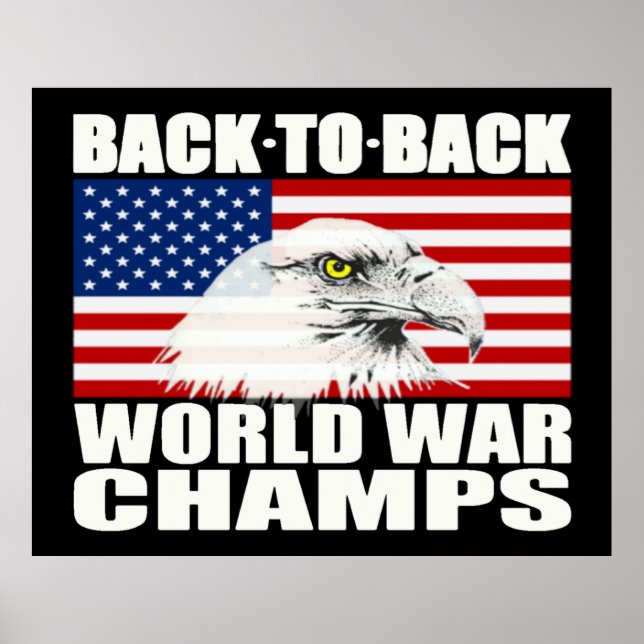 Back To Back World War Champs Eagle Poster - Large (Front)