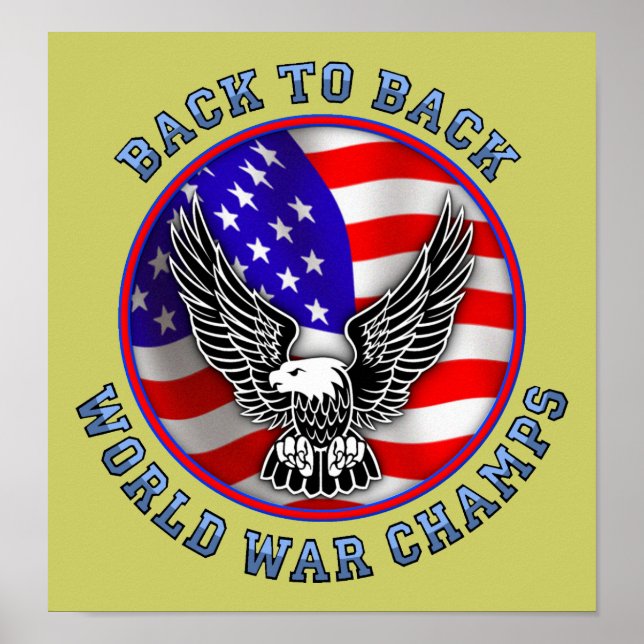 Back To Back World War Champs Funny Poster Poster (Front)