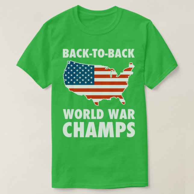 Back To Back WorldChamps USA T-Shirt (Design Front)