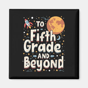 Back To Fifth Grade And Beyond Funny First Day Of  Magnet