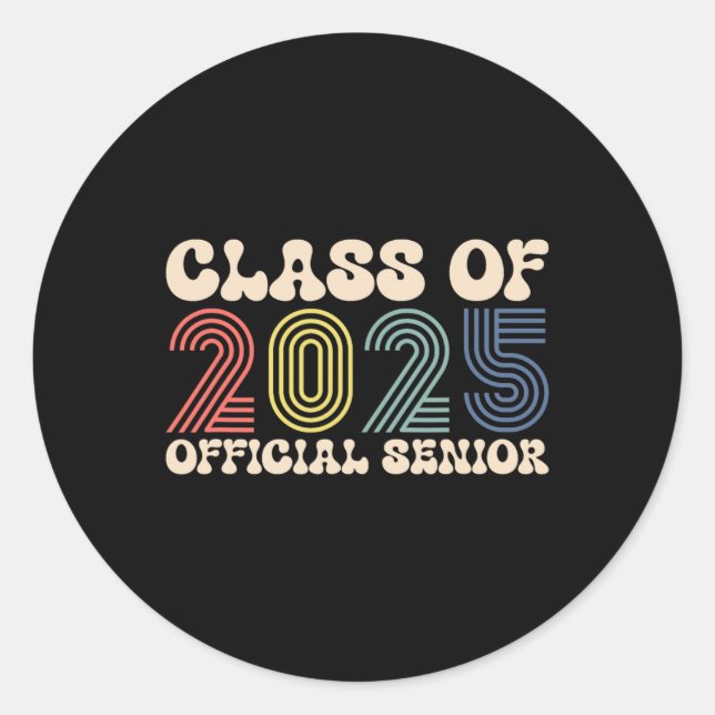 Back To School2 Senior 2025  Classic Round Sticker (Front)