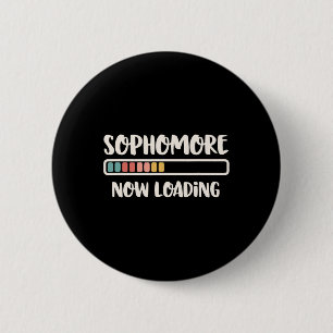 Back To School 10th Grade 10 Sophomore Now Loading 6 Cm Round Badge