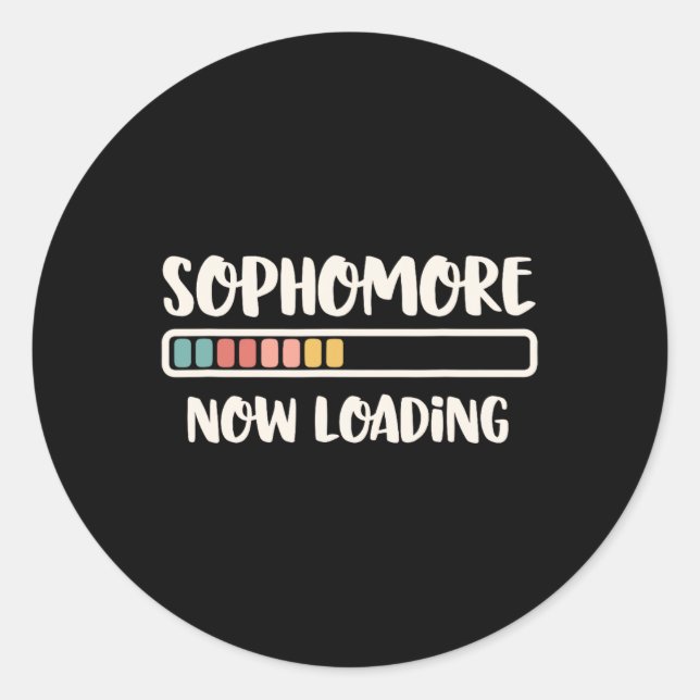 Back To School 10th Grade 10 Sophomore Now Loading Classic Round Sticker (Front)