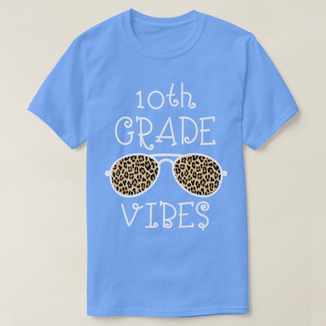 Back To School 10th Grade Vibes Shirt First Day Te (Design Front)