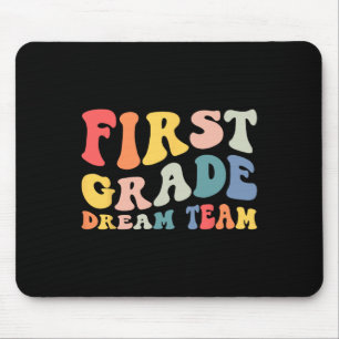 Back To School 1st Grade Dream Team Groovy Teacher Mouse Pad