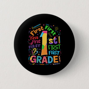 Back To School 1st Grade Team Typography Student T 6 Cm Round Badge
