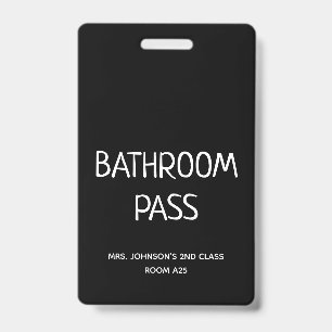 Back To School 2023 Bathroom Hall Pass ID Badge