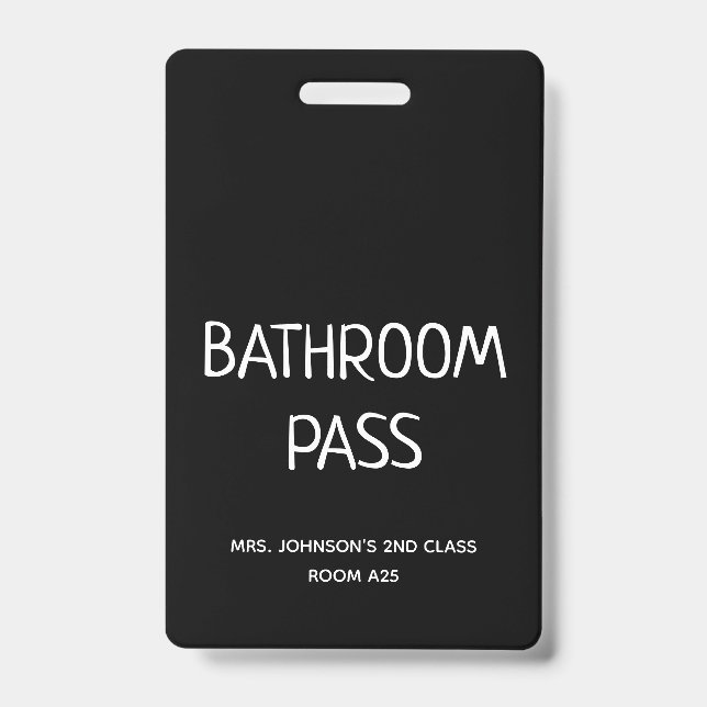 Back To School 2023 Bathroom Hall Pass ID Badge (Front)