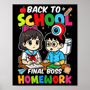 Back To School 2025 Final Boss Homework Poster