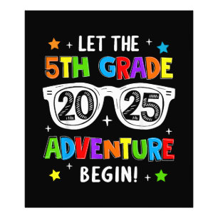 Back To School 2025 Let The 5th Grade Adventure Be Photo Print
