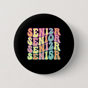 Back To School 2025 Senior 2025 Cl Of 2025  6 Cm Round Badge