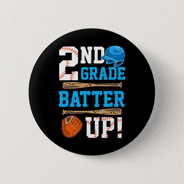 Back To School 2nd Grade Batter Up Baseball First  6 Cm Round Badge (Front)