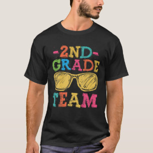 Back To School 2Nd Grade Team First Day Teachers S T-Shirt