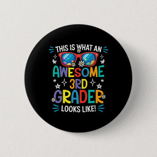 Back To School 3rd Grade Awesome Third Grader Look 6 Cm Round Badge