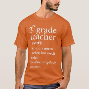 Back to school-3rd-Grade-Teacher-Funny-Definition- T-Shirt
