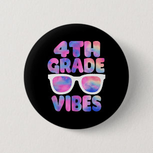 Back To School 4th Grade Vibes First Day Teacher  6 Cm Round Badge