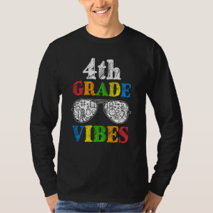 Back To School 4th Grade Vibes First Day Teacher K T-Shirt