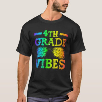 Back To School 4Th Grade Vibes , First Day Teacher T-Shirt