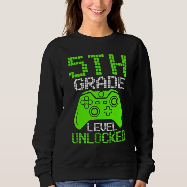 Back to School 5th Grade Level Unlocked Video Game Sweatshirt (Front)