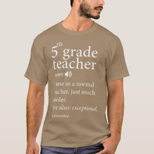 Back to school-5th-Grade-Teacher-Funny-Definition- T-Shirt